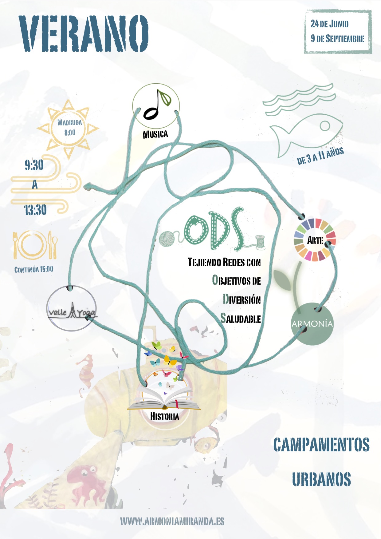 VERANO EN ARMONIA OBJETIVO DE DIVERSIÓN SALUDABLE VERANO EN ARMONIA